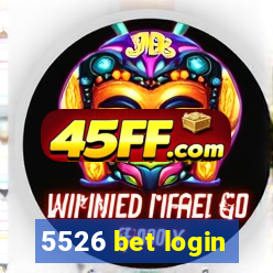 5526 bet login